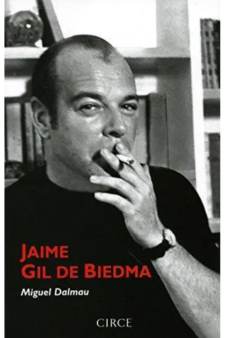 Jaime Gil de Biedma: retrato de un poeta