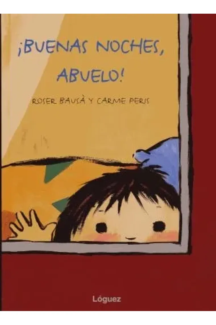 ¡Buenas noches, abuelo!