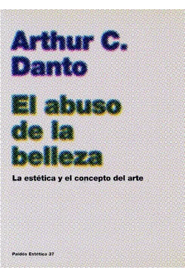 El abuso de la belleza