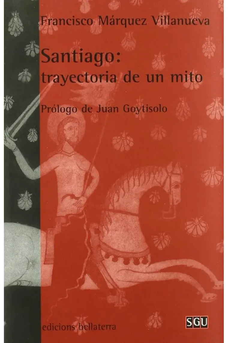 Santiago: trayectoria de un mito