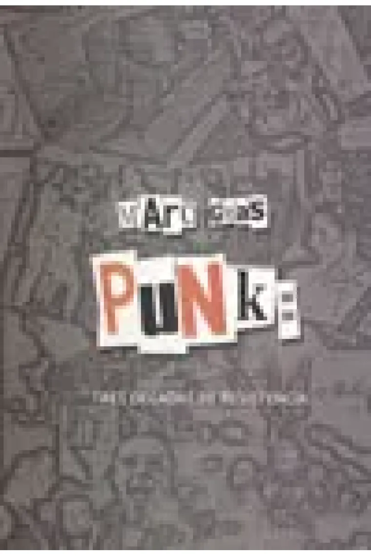 Punk: tres décadas de resistencias