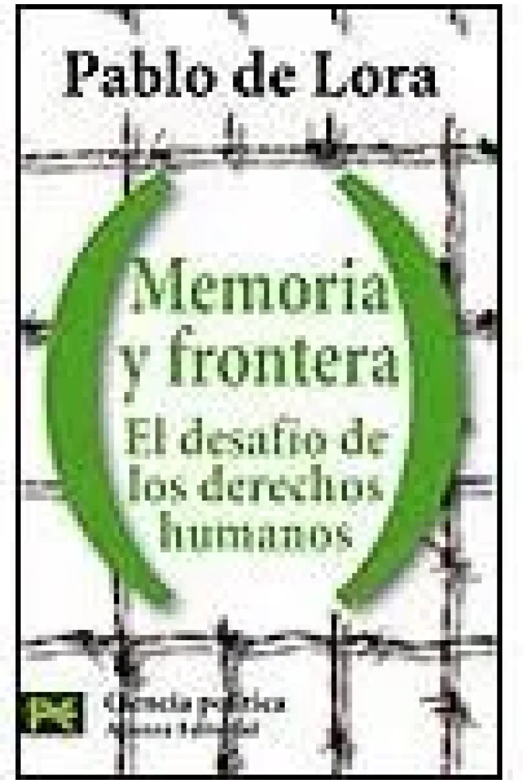 Memoria y frontera. El desafío de los derechos humanos