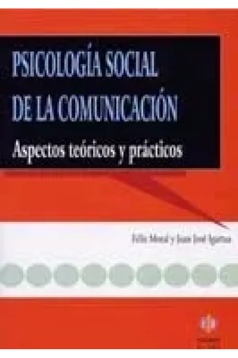 Psicologia social de la comunicación.