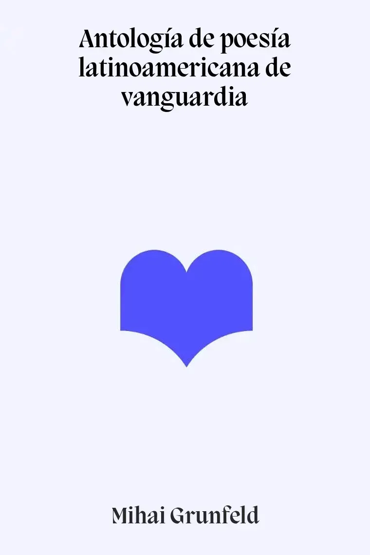 Antología de poesía latinoamericana de vanguardia