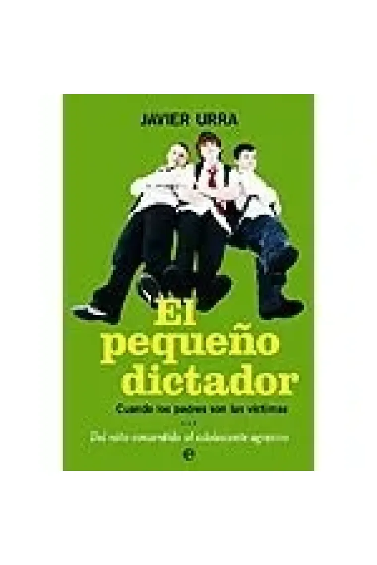 El pequeño dictador.