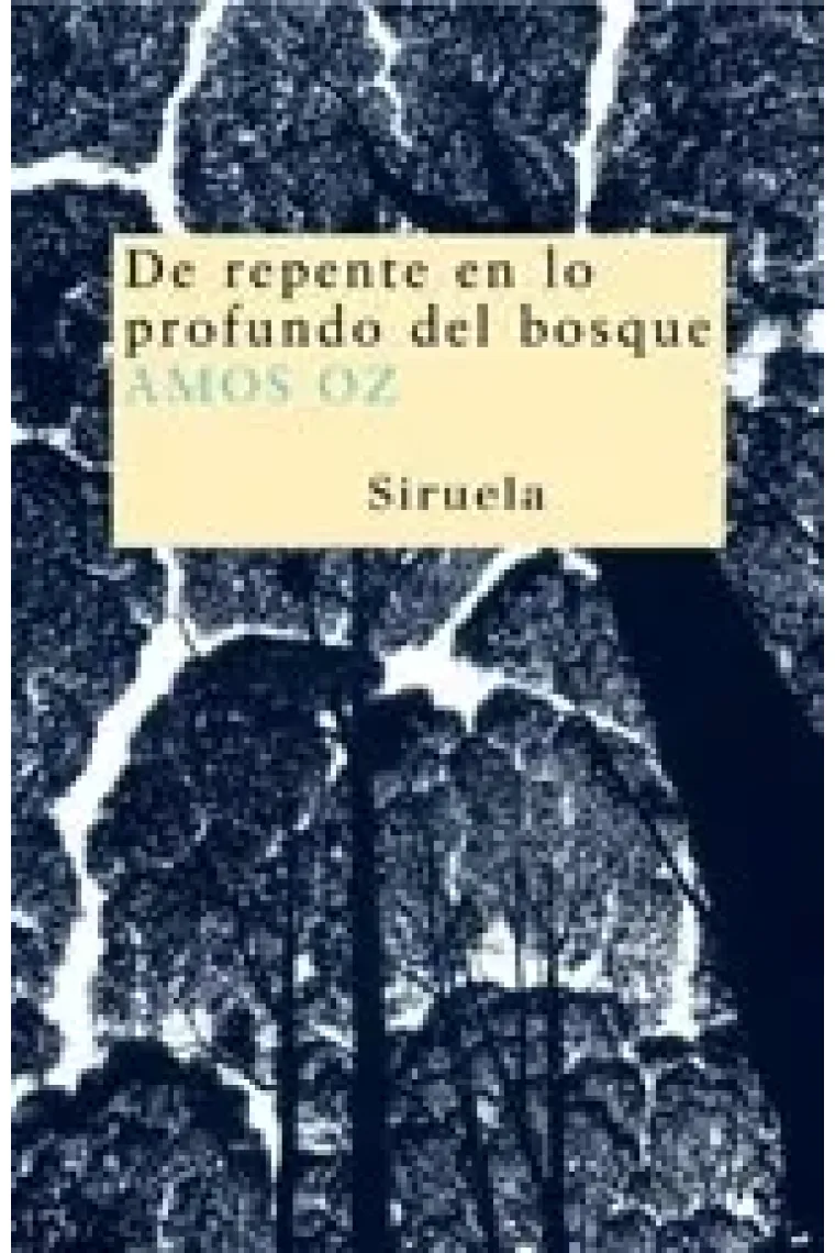 De repente en lo profundo del bosque
