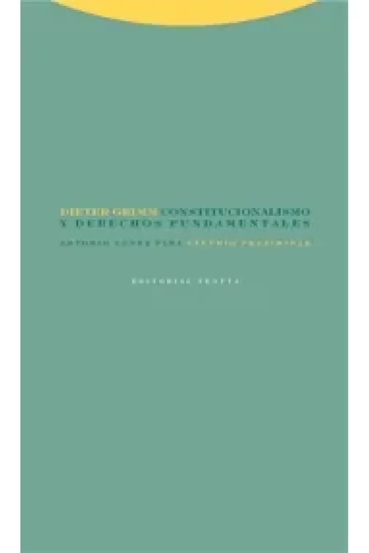 Constitucionalismo y derechos fundamentales