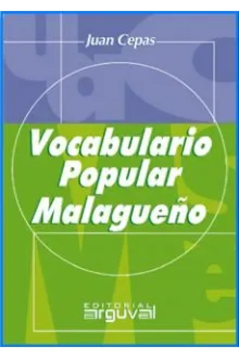 Vocabulario popular malagueño