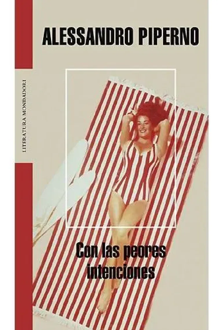 Con las peores intenciones