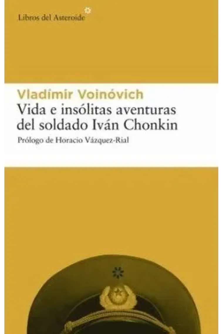 Vida e insólitas aventuras del soldado Iván Chonkin