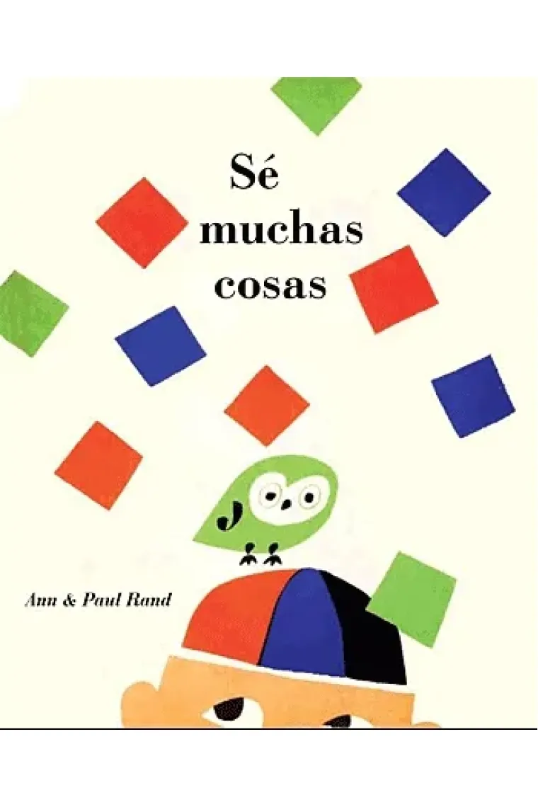 Sé muchas cosas