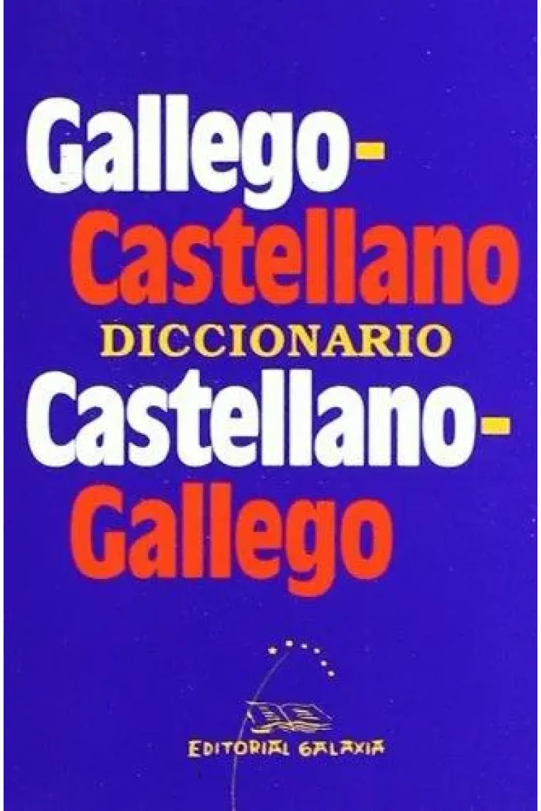 Diccionario gallego-castellano castellano-gallego (Gallego)