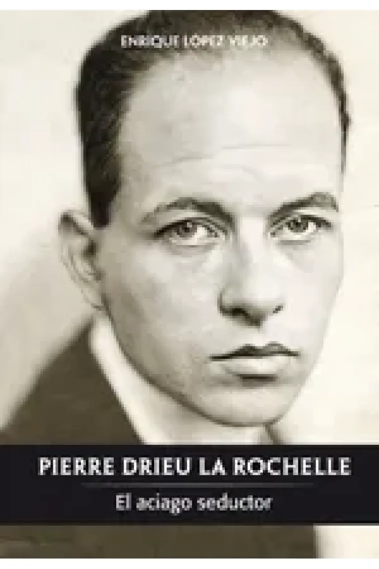 Pierre Drieu La Rochelle