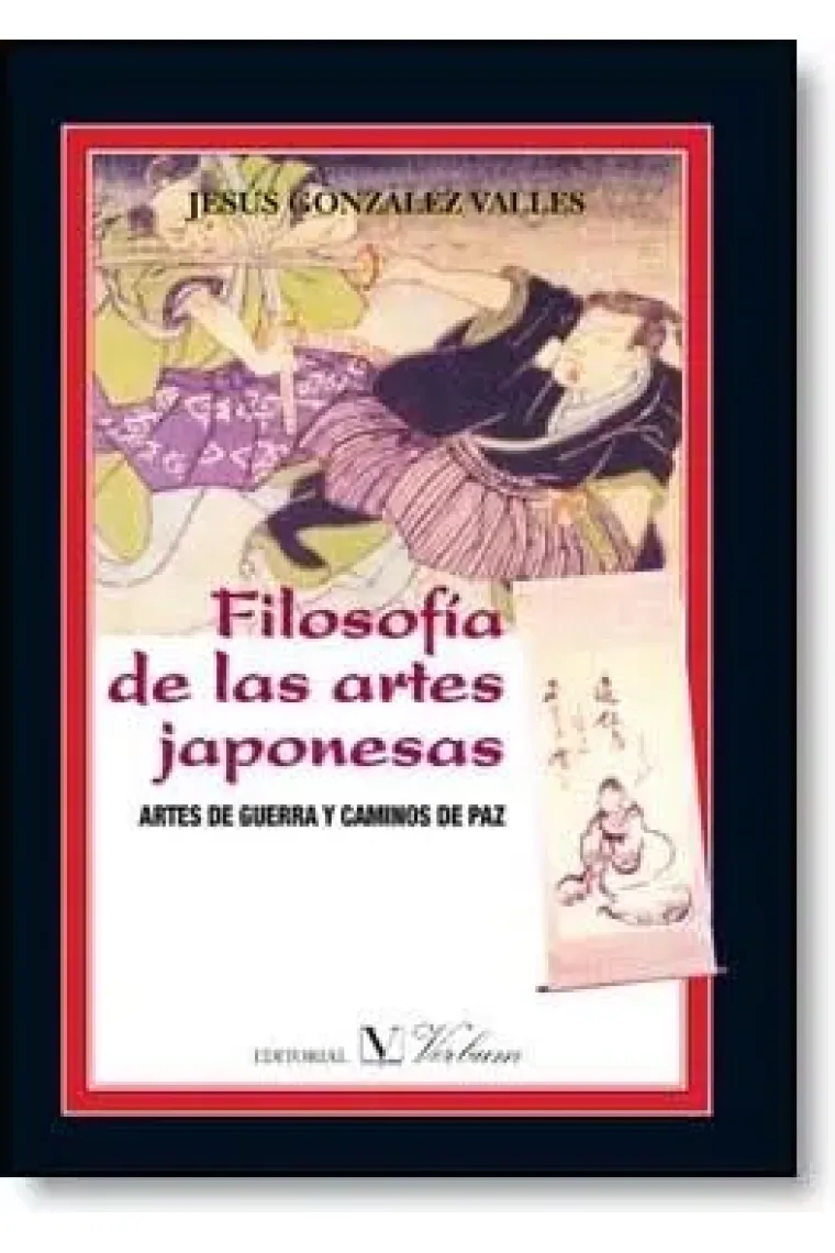 Filosofía de las artes japonesas: artes de guerra y caminos de paz