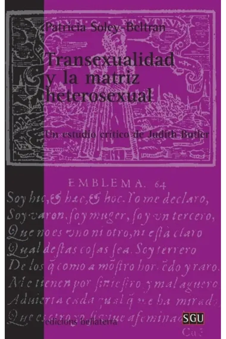 Transexualidad y la matriz heterosexual. Un estudio crítico de Judith Butler