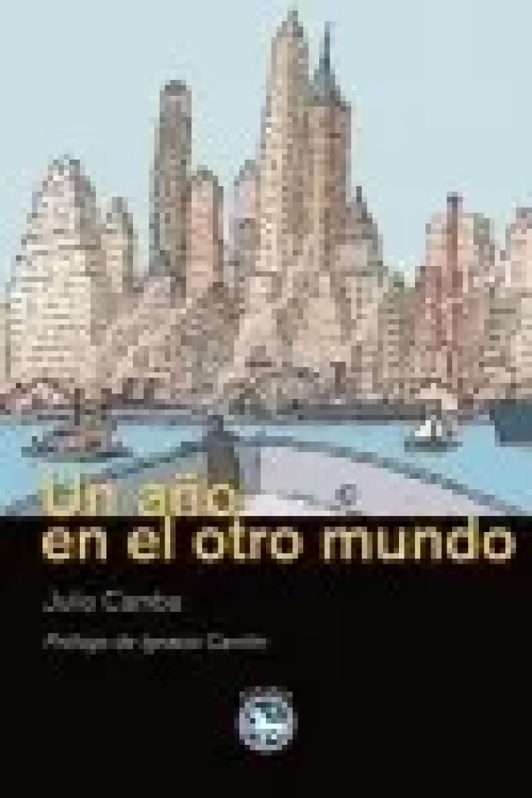 Un año en el otro mundo