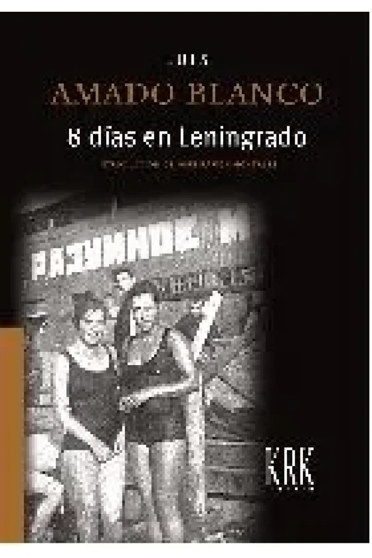 8 días en Leningrado