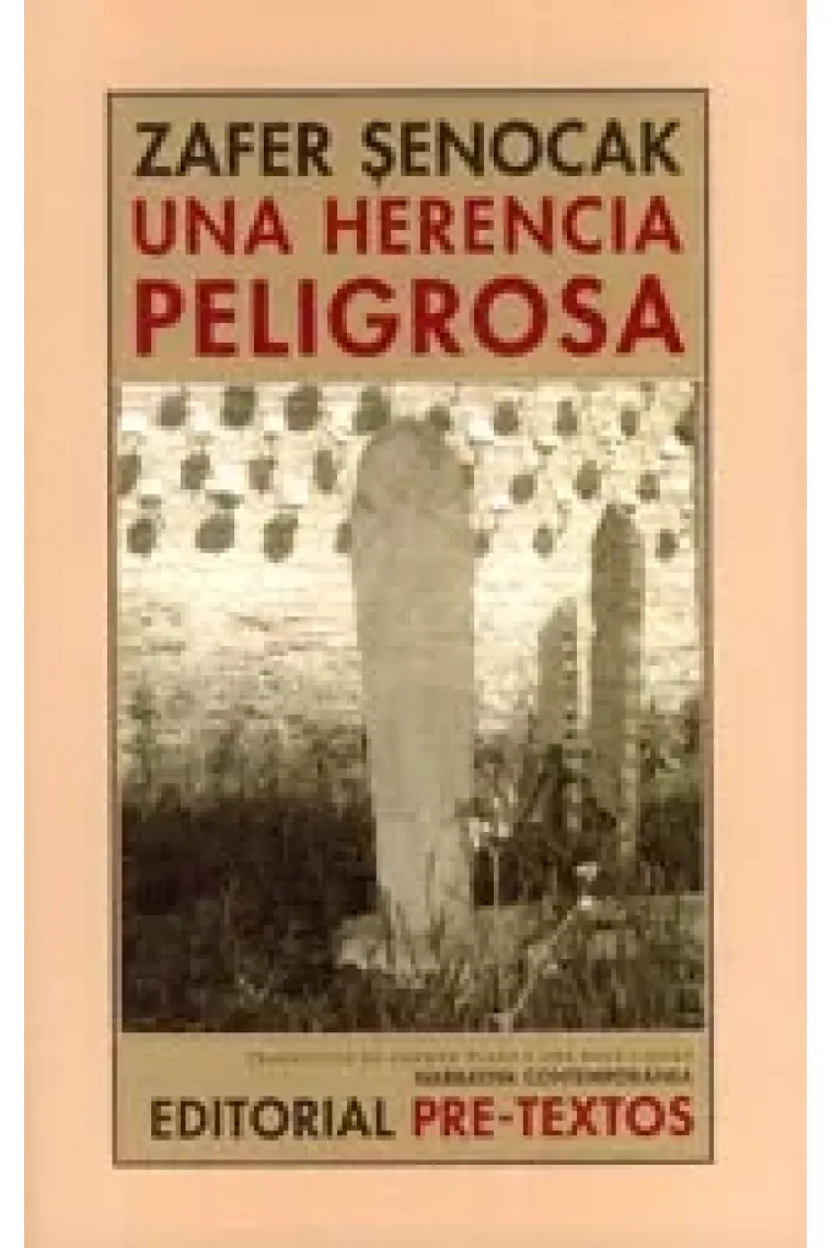 Una herencia peligrosa