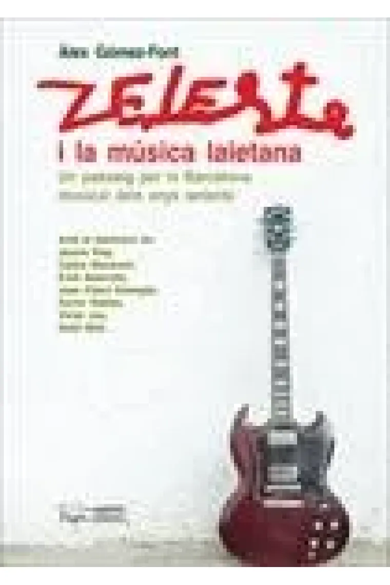 Zeleste i la música laietana. (Catalán)