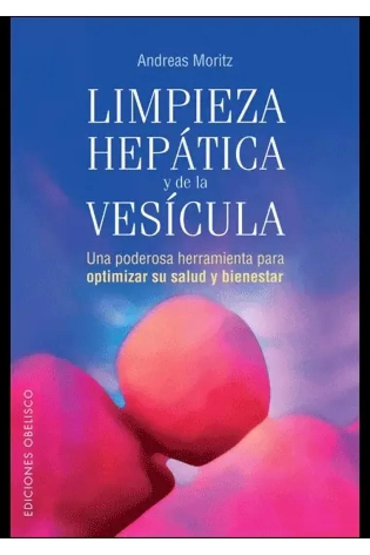 Limpieza hepática y de la vesícula :
