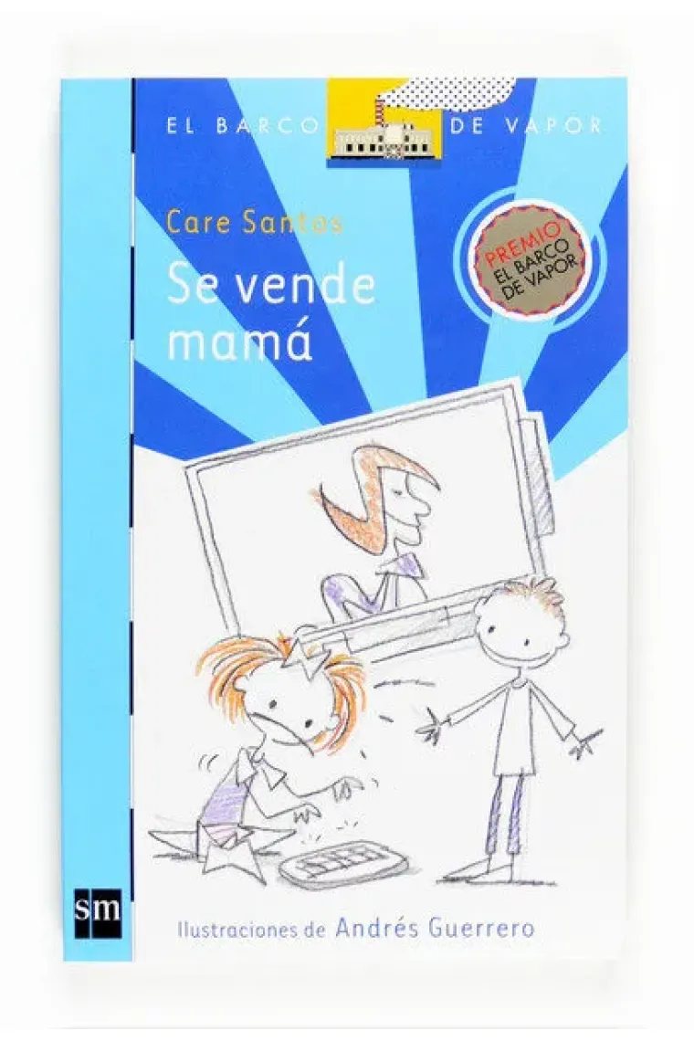 Se vende mamá (Premio Barco de Vapor 2009)