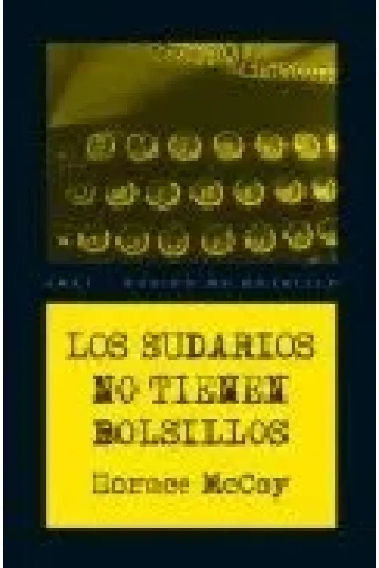 Los sudarios no tienen bolsillos