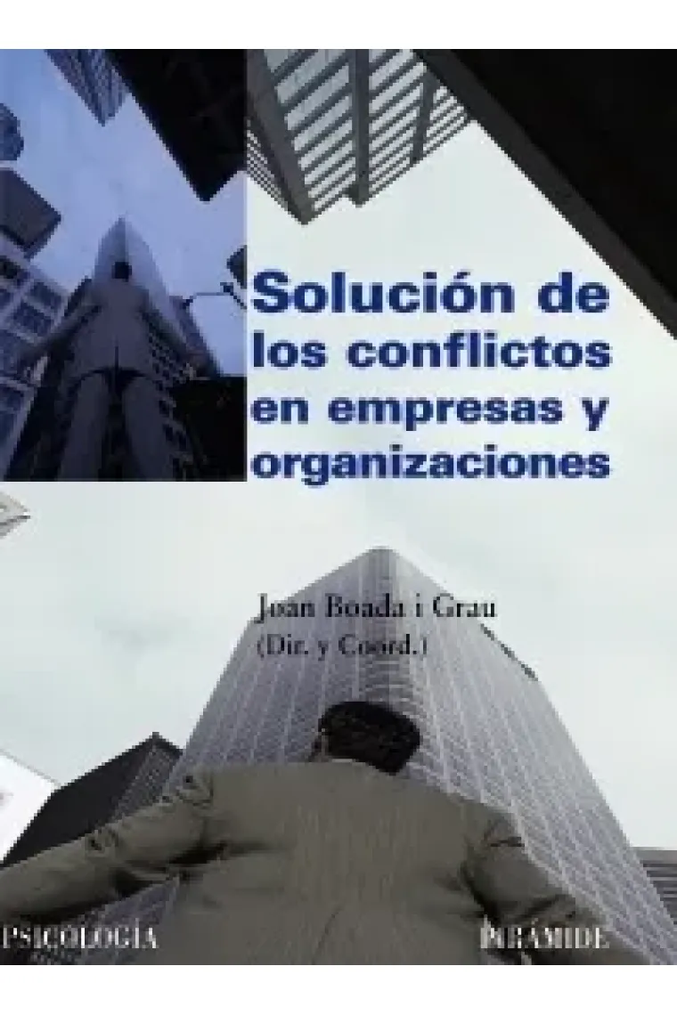 Solución de los conflictos en empresas y organizaciones