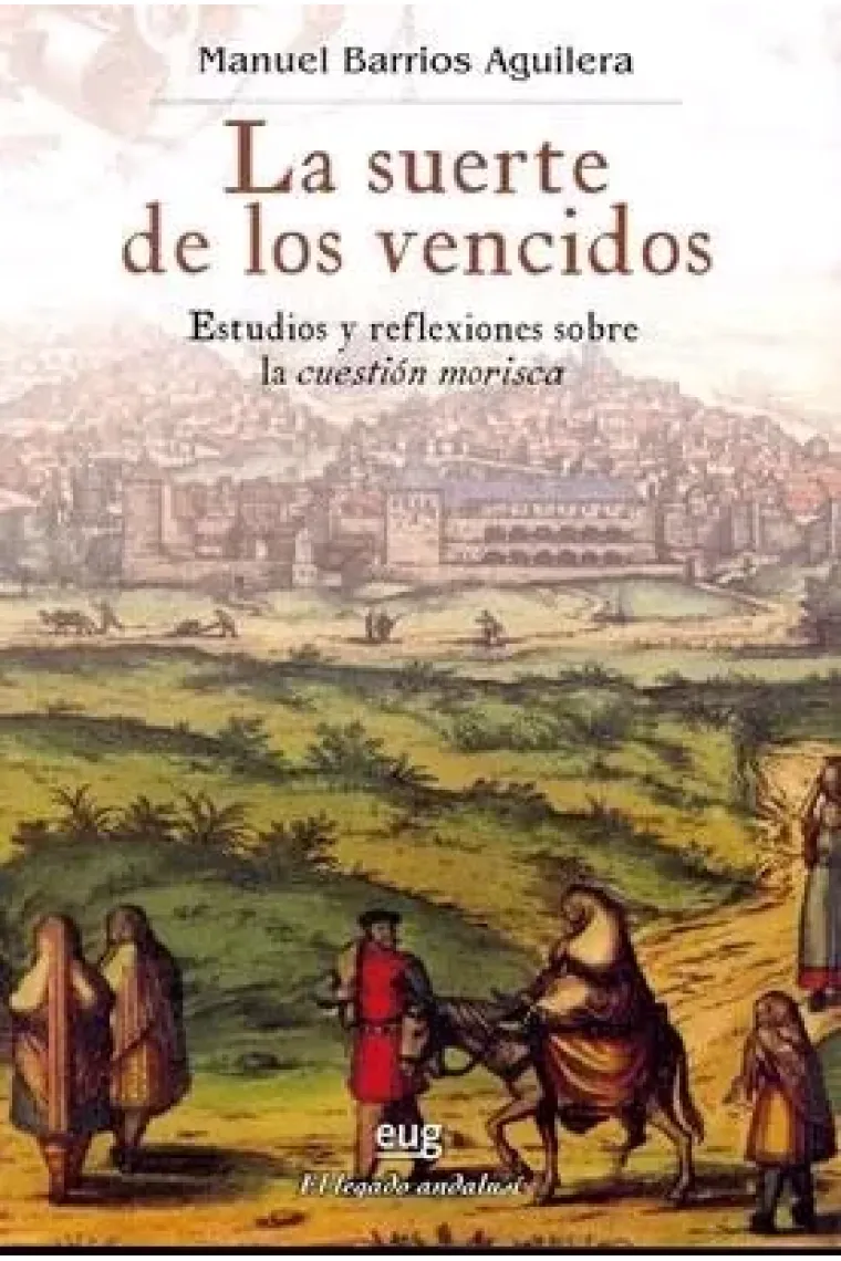 La suerte de los vencidos