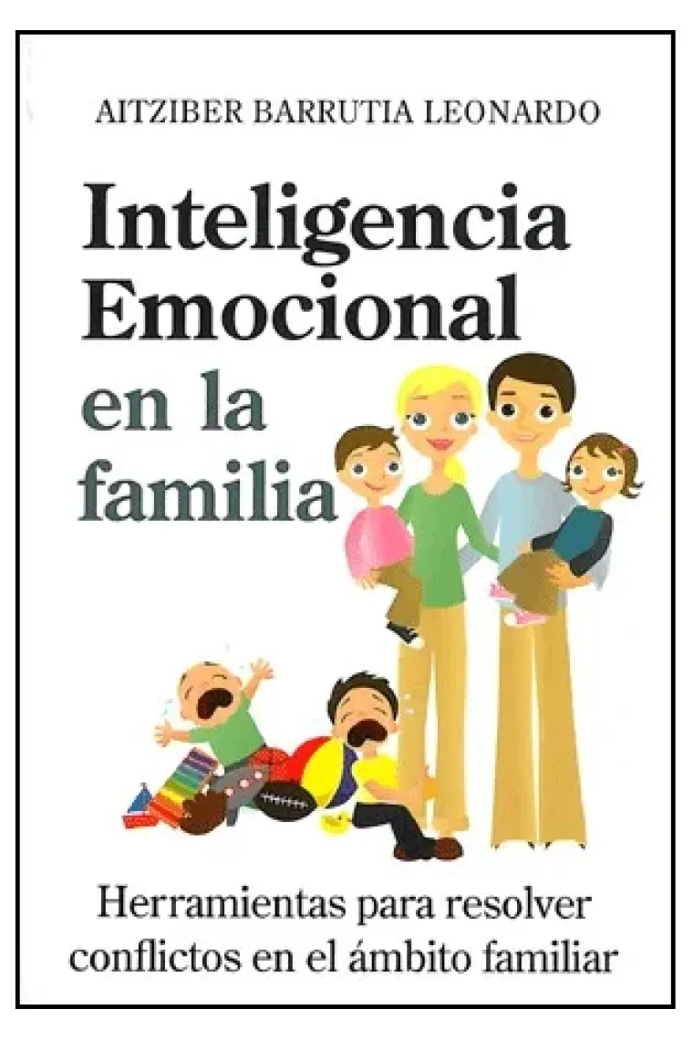 Inteligencia emocional en la familia