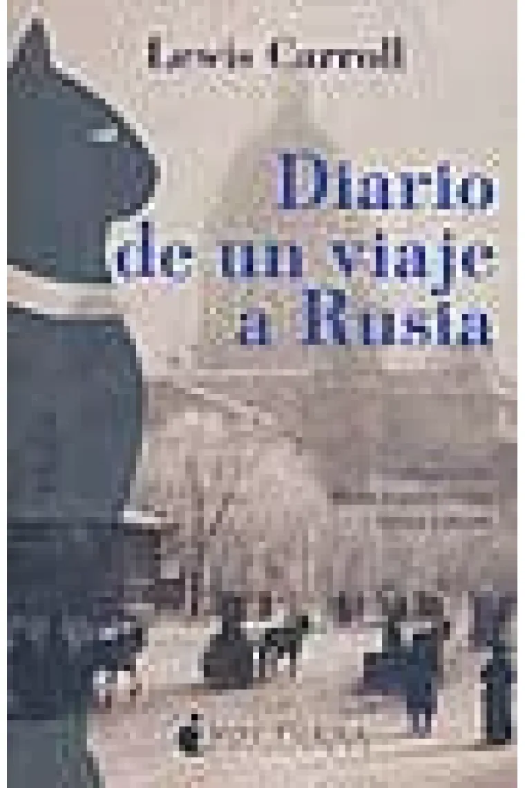 Diario de un viaje a Rusia