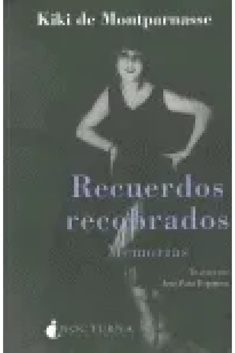 Recuerdos recobrados. Memorias