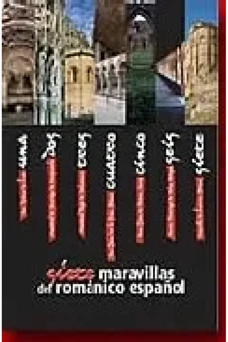 Siete maravillas del románico español