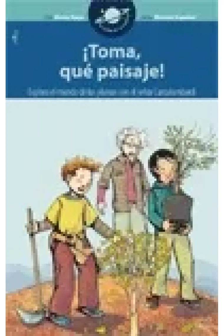 ¡Toma, qué paisaje! Explora el mundo de las plantas con el señor Cantalombardi (+8)