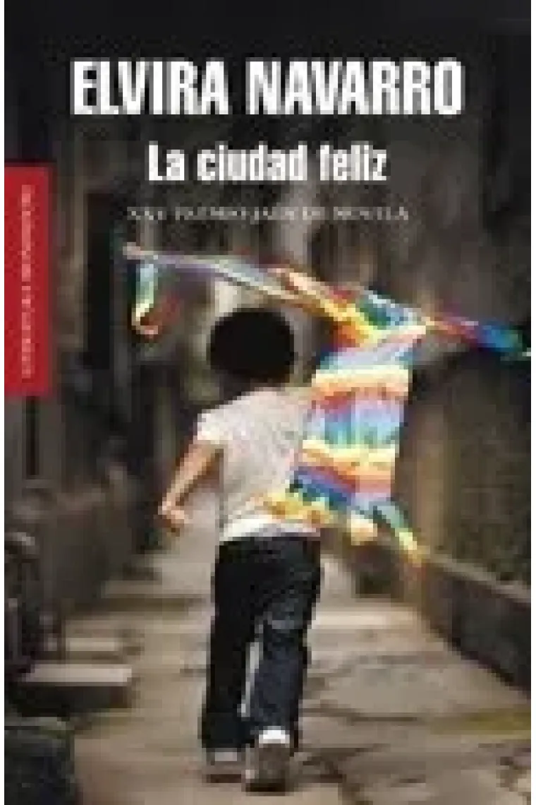 La ciudad feliz. Premio Jaén 2009