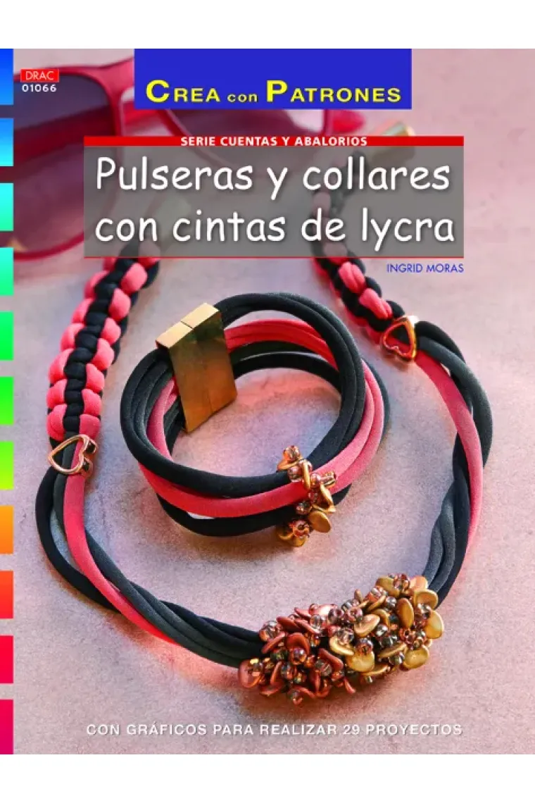 Pulseras y collares con cintas de lycra