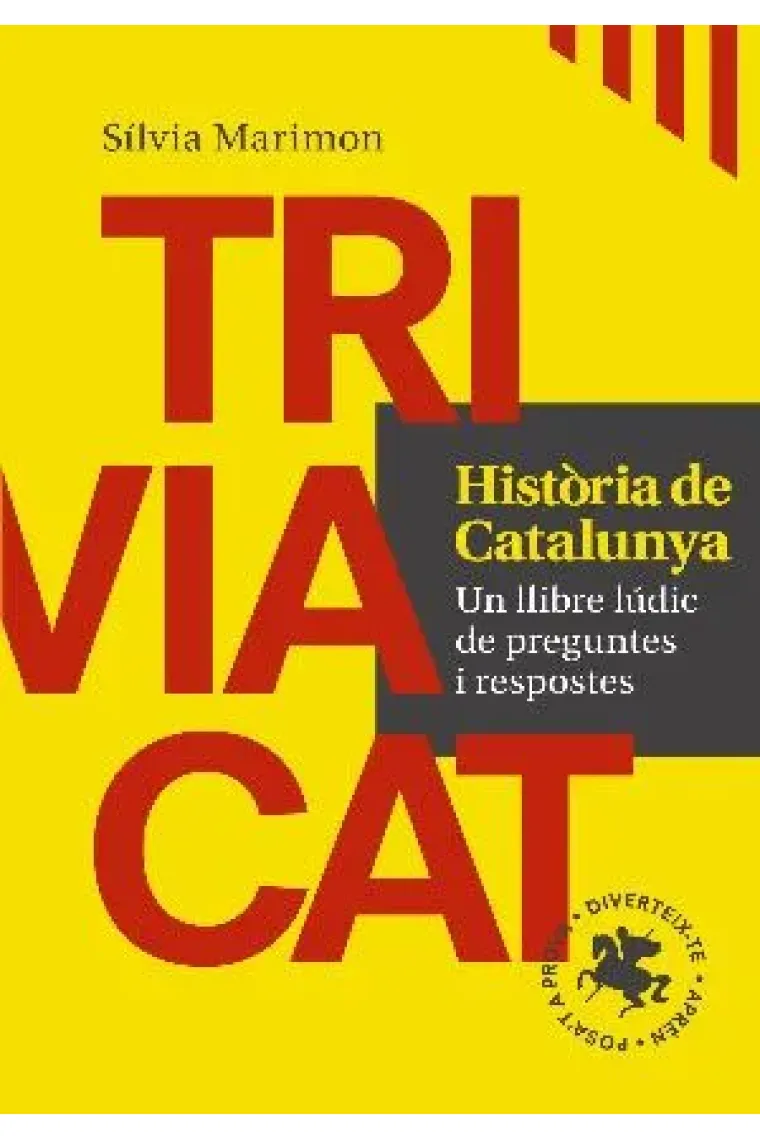 Triviacat. Història de Catalunya. Un llibre lúdic de preguntes i respostes (Catalán)