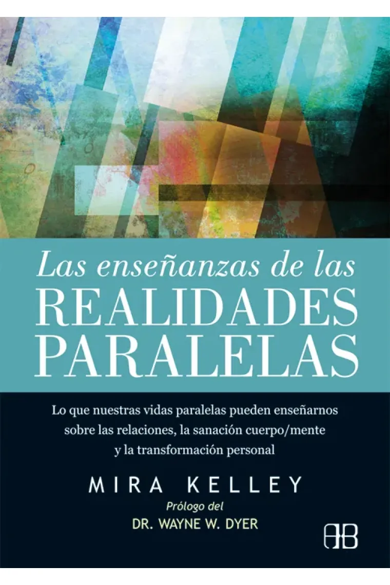 Las enseñanza de las realidades paralelas