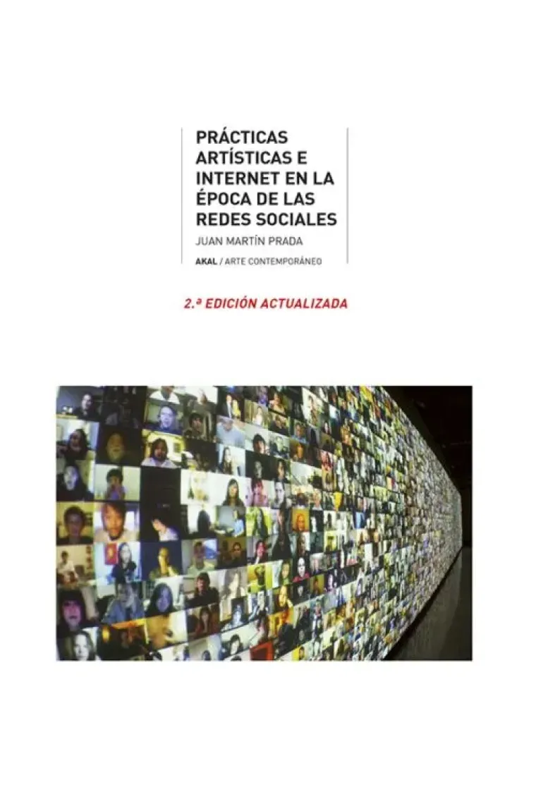 Prácticas artísticas e internet en la época de las redes sociales