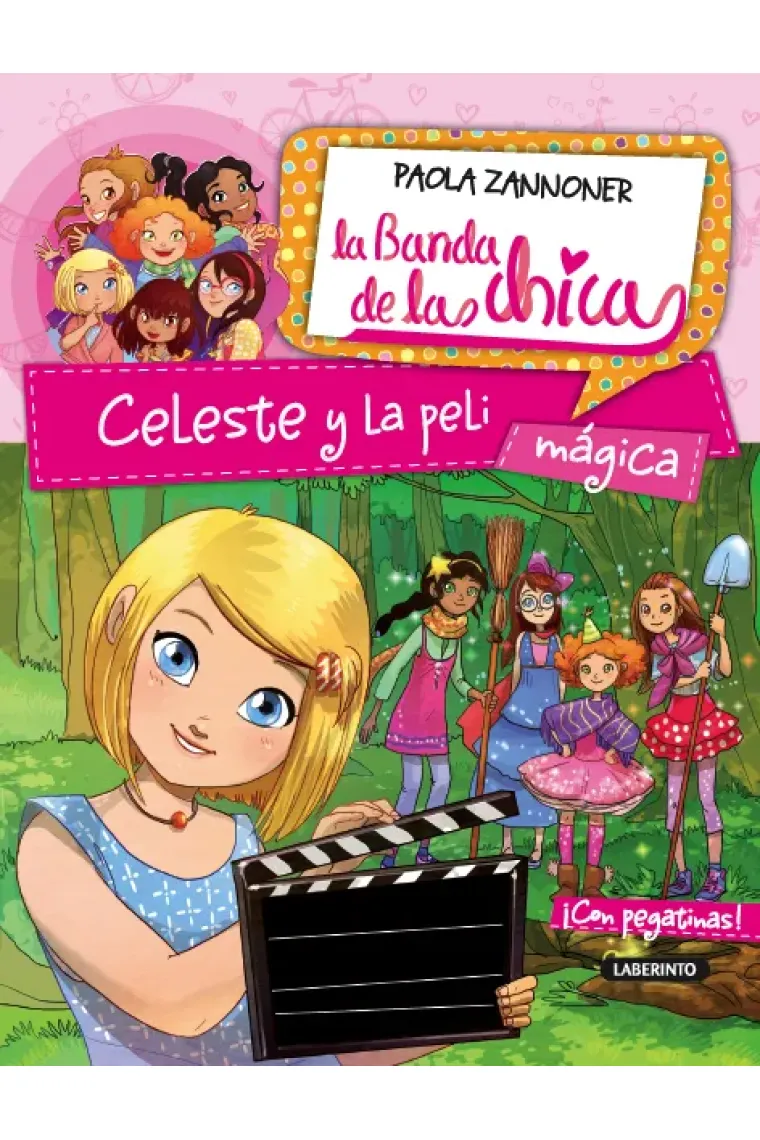 La banda de las chicas. Celeste y la peli mágica