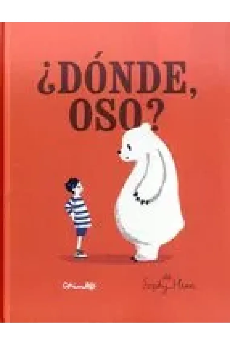 ¿Dónde, oso?