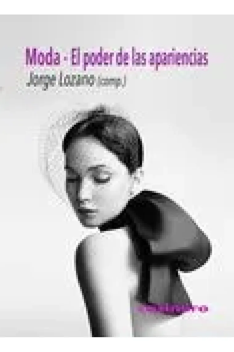 Moda. El poder de las apariencias