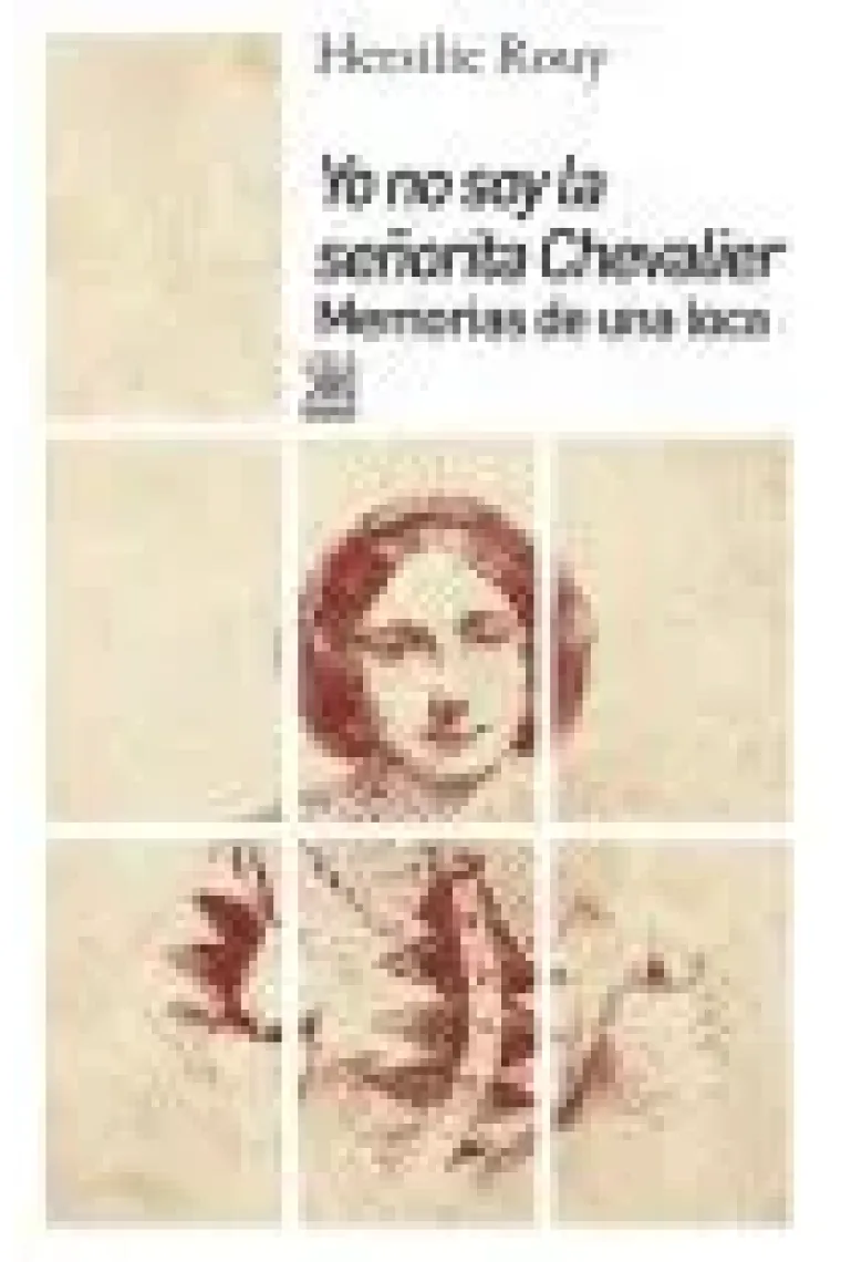 Yo no soy la señorita Chevalier.