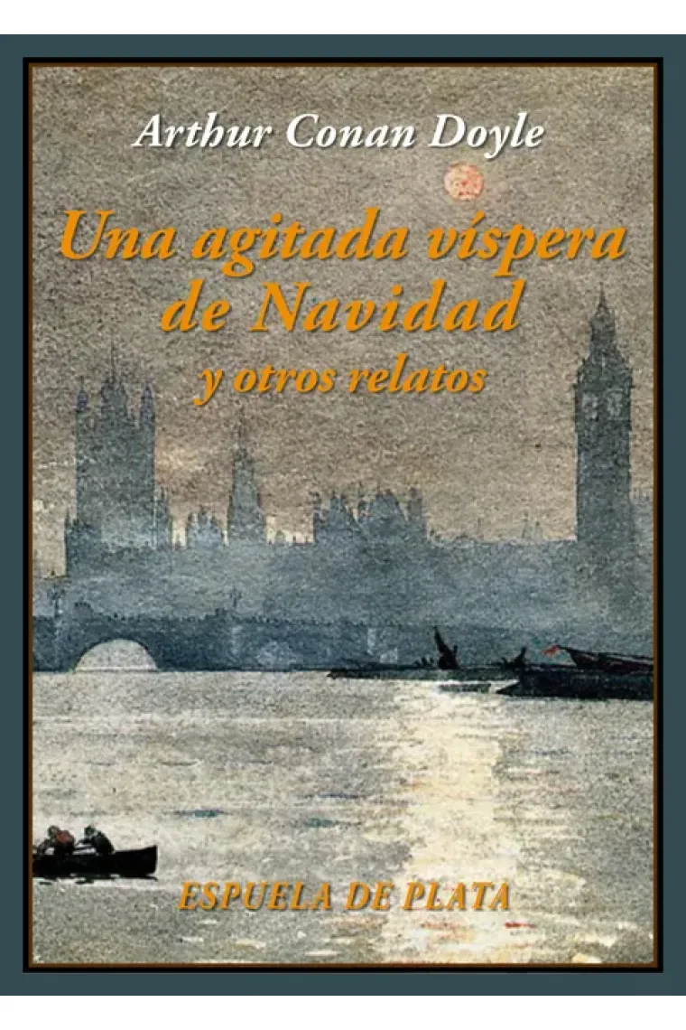 Una agitada víspera de Navidad y otros relatos
