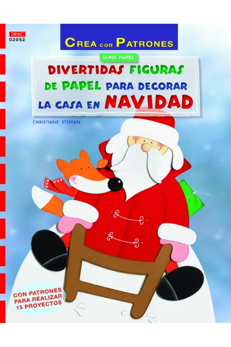 Divertidas figuras de papel para decorar la casa en Navidad