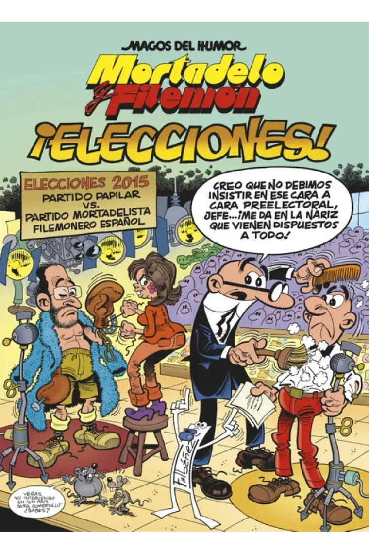 Mortadelo y Filemón 179. ¡Elecciones!