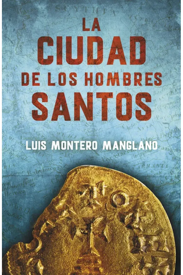 La Ciudad de los Hombres Santos