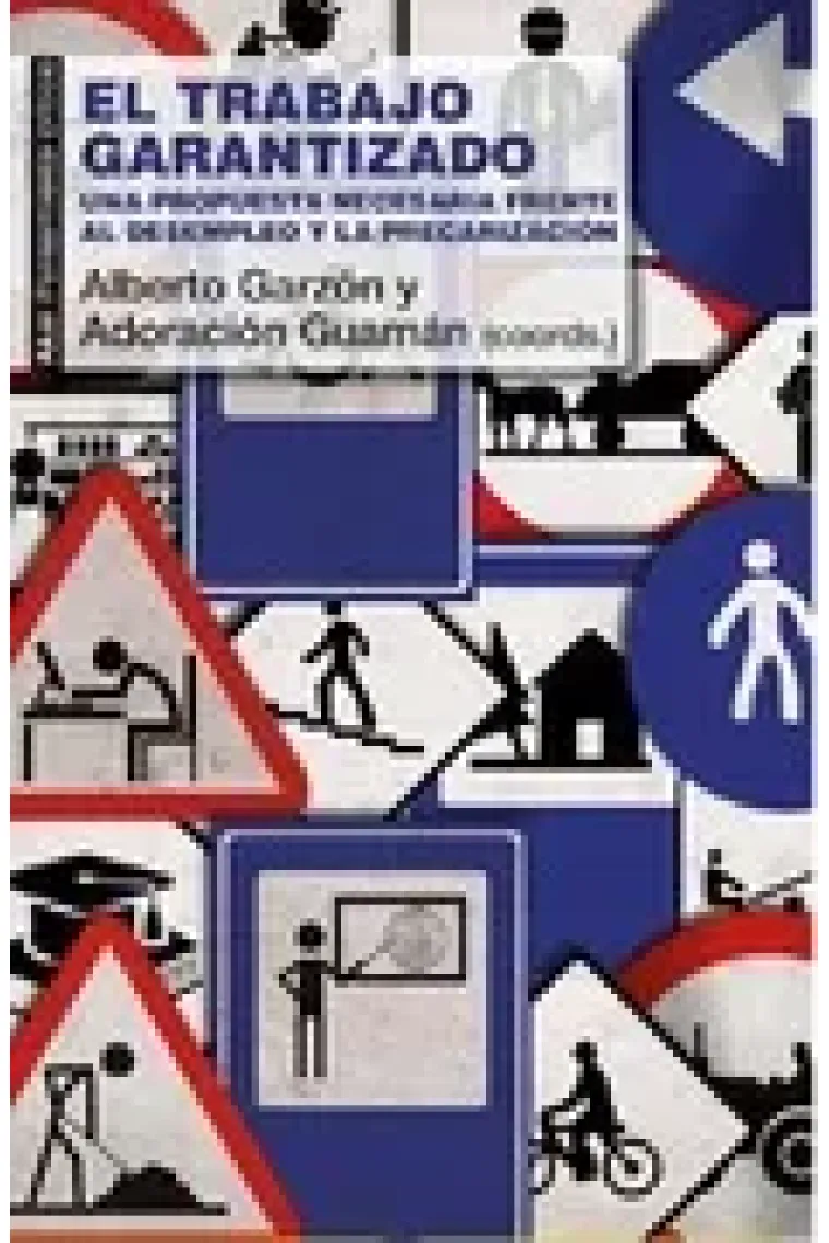 El Trabajo Garantizado