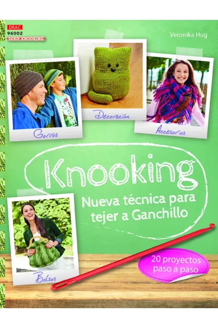 Knooking. Nueva técnica para tejer a ganchillo