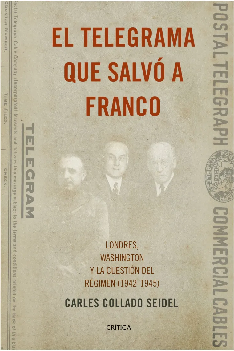 El telegrama que salvó a Franco.