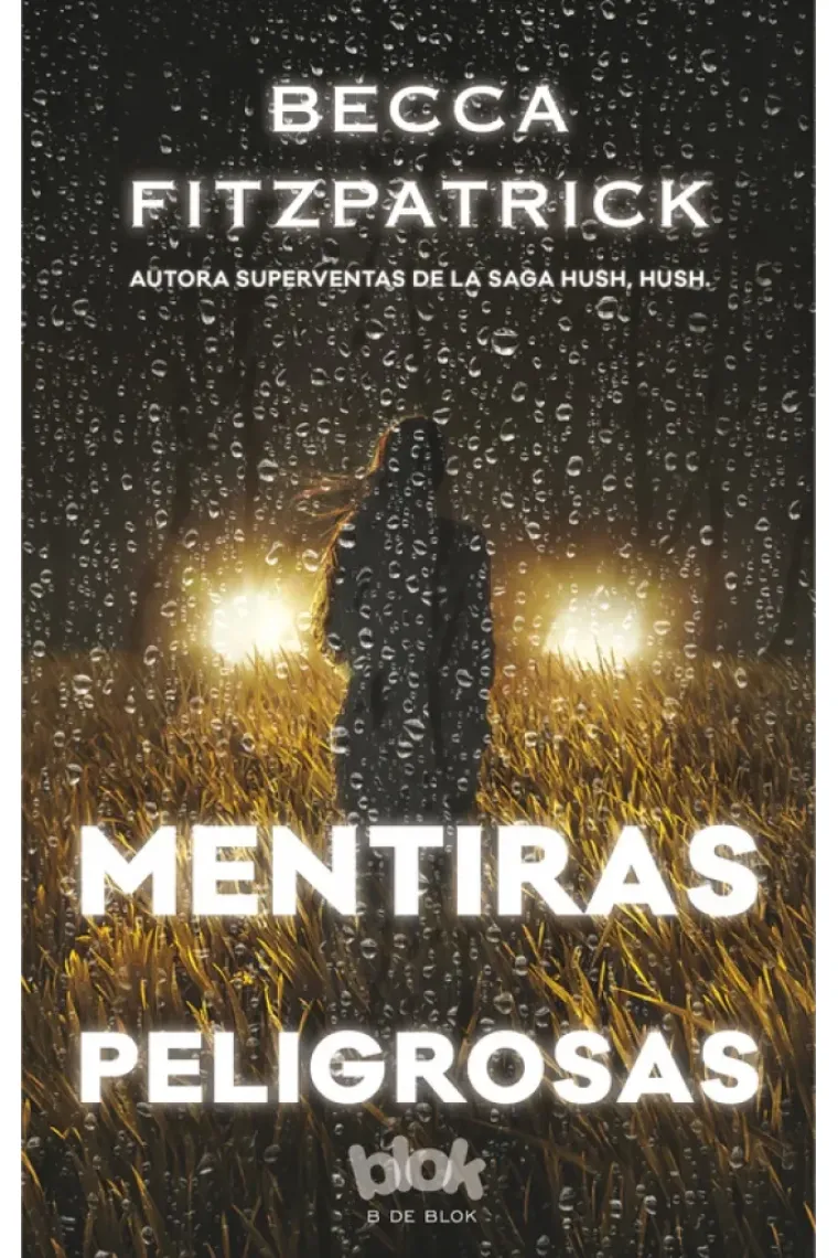 Mentiras peligrosas